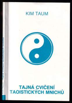 Tajná cvičení taoistických mnichů
