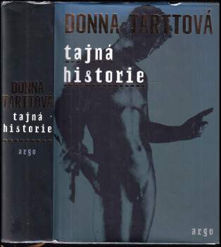 Donna Tartt: Tajná historie