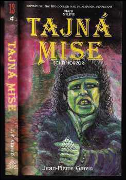 Jean-Pierre Garen: Tajná mise