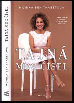 Monika Ben Thabet: Tajná moc čísel