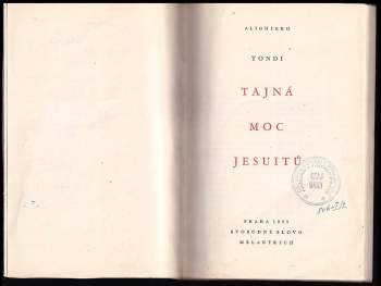 Alighiero Tondi: Tajná moc jesuitů