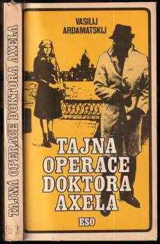 Tajná operace doktora Axela