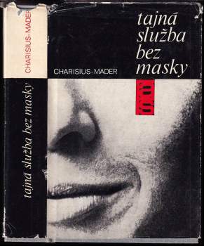 Tajná služba bez masky