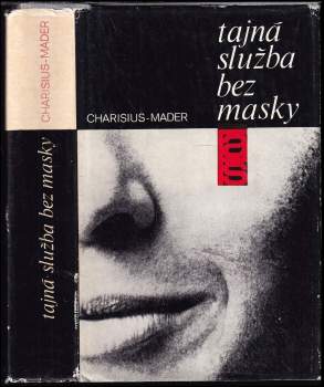 Julius Mader: Tajná služba bez masky
