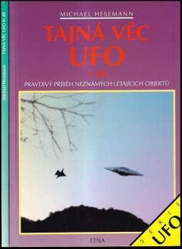 Michael Hesemann: Tajná věc UFO