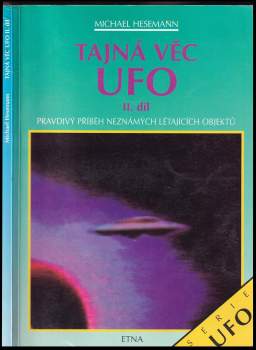 Michael Hesemann: Tajná věc UFO