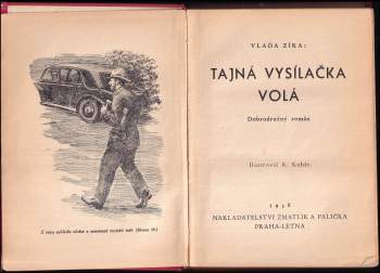 Vláďa Zíka: Tajná vysílačka volá