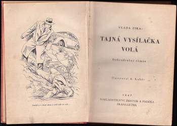 Vláďa Zíka: Tajná vysílačka volá