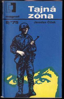 Jaroslav Čížek: Tajná zóna
