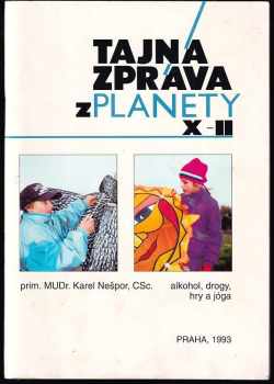 Tajná zpráva z Planety X-II