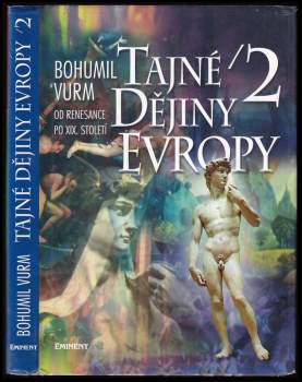 Bohumil Vurm: Tajné dějiny Evropy