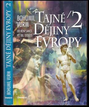 Bohumil Vurm: Tajné dějiny Evropy