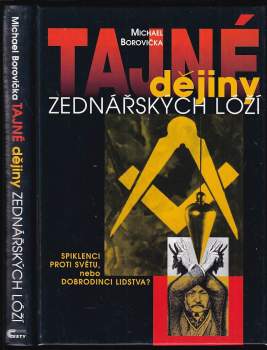 Tajné dějiny zednářských lóží