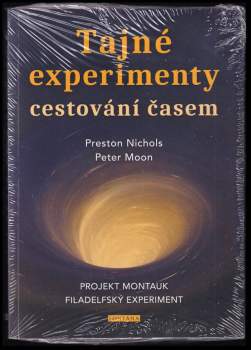 Peter Moon: Tajné experimenty cestování časem