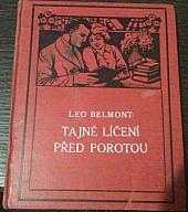 Leo Belmont: Tajné líčení před porotou