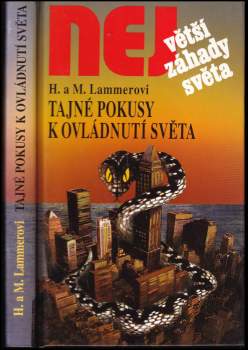 Helmut Lammer: Tajné pokusy k ovládnutí světa