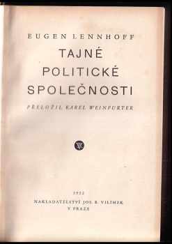 Eugen Lennhoff: Tajné politické společnosti