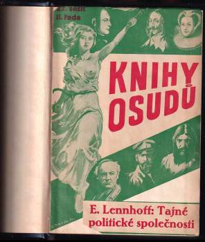 Eugen Lennhoff: Tajné politické společnosti
