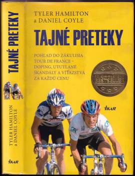 Lance Armstrong: Tajné preteky