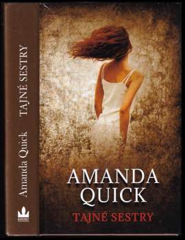 Amanda Quick: Tajné sestry