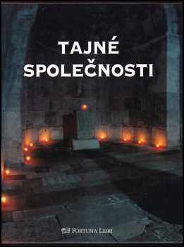 Jean-François Signier: Tajné společnosti