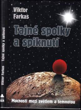 Tajné spolky a spiknutí : mocnosti mezi světlem a temnotou