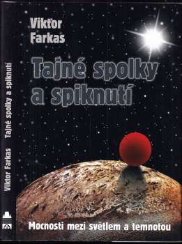 Viktor Farkas: Tajné spolky a spiknutí