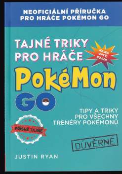 Tajné triky pro hráče Pokémon GO