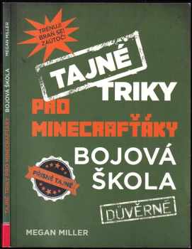 Tajné triky pro Minecrafťáky: Bojová škola