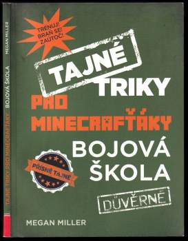 Megan Miller: Tajné triky pro Minecrafťáky