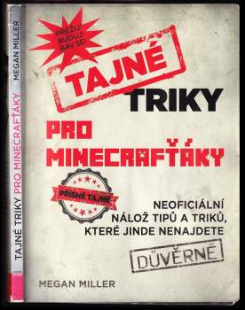 Megan Miller: Tajné triky pro Minecrafťáky