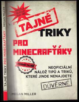 Megan Miller: Tajné triky pro Minecrafťáky