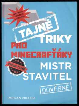 Tajné triky pro Minecrafťáky