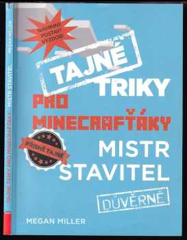 Megan Miller: Tajné triky pro Minecrafťáky