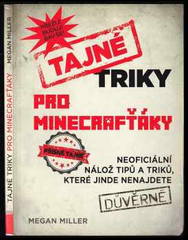 Tajné triky pro Minecrafťáky