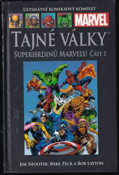 Jim Shooter: Tajné války Superhrdinů Marvelu