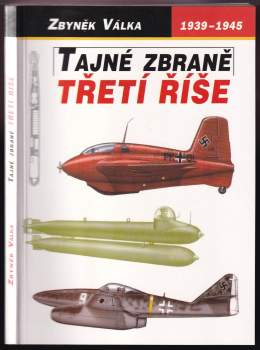 Tajné zbraně Třetí říše