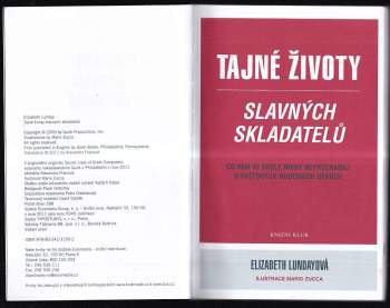 Tajné životy slavných skladatelů : co vám ve škole nikdy neprozradili o světových hudebních géniích