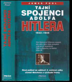Tajní spojenci Adolfa Hitlera