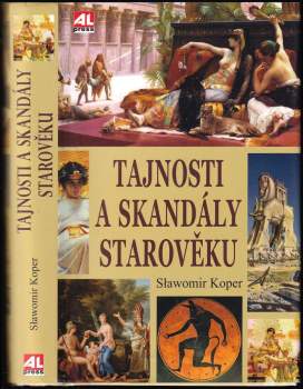 Tajnosti a skandály starověku
