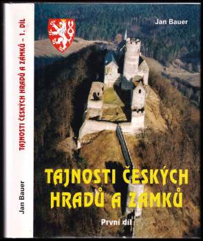 Jan Bauer: Tajnosti českých hradů a zámků