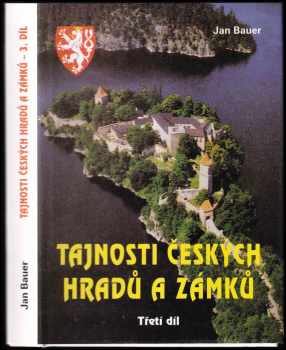 Jan Bauer: Tajnosti českých hradů a zámků