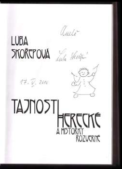 Luba Skořepová: Tajnosti herecké a historky rozverné