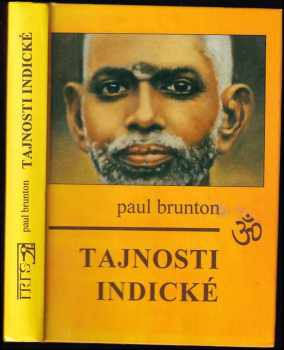 Paul Brunton: Tajnosti indické