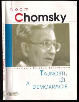 Tajnosti, lži a demokracie