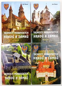 Jan Bauer: Tajnosti moravských hradů a zámků
