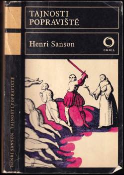 Charles Henri Sanson: Tajnosti popraviště