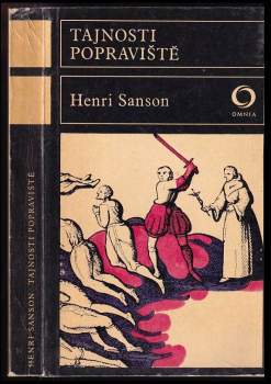 Charles Henri Sanson: Tajnosti popraviště