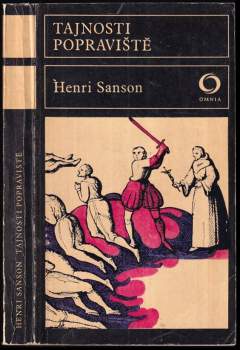 Charles Henri Sanson: Tajnosti popraviště