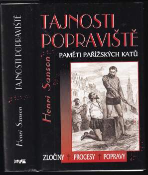 Charles Henri Sanson: Tajnosti popraviště